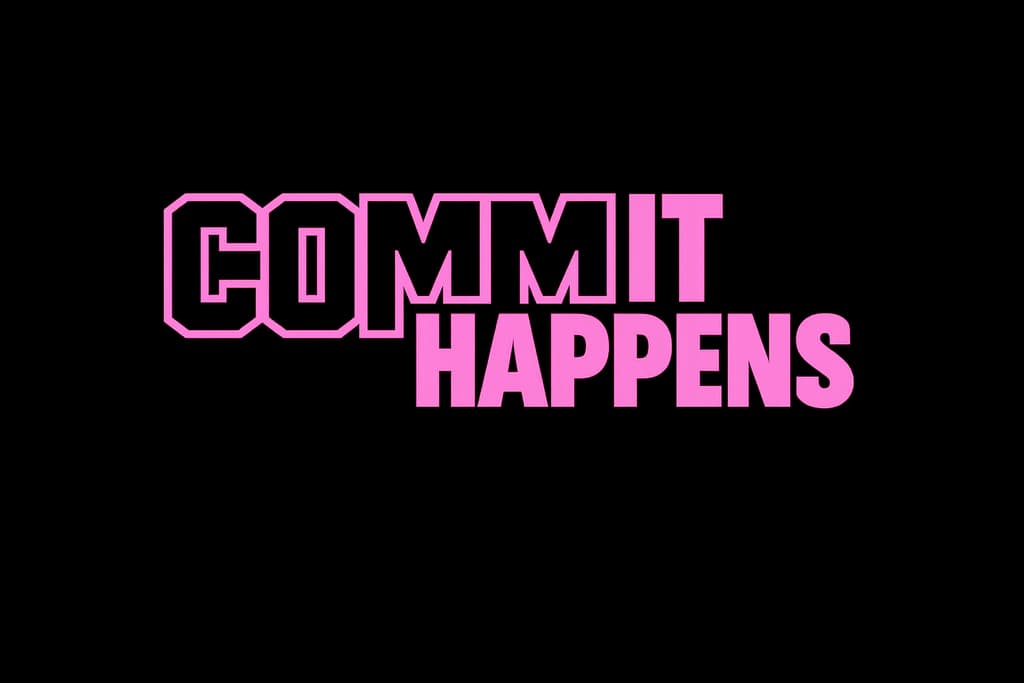 Commit Happens